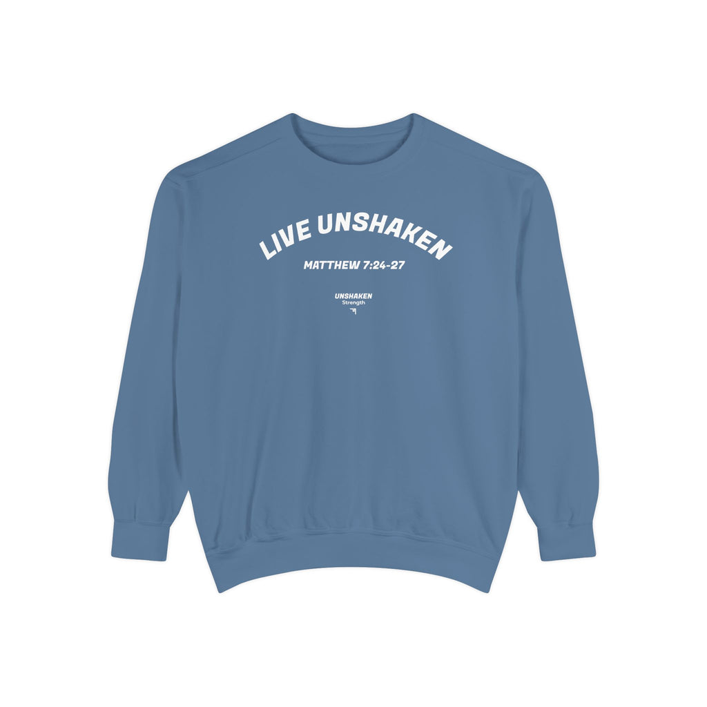 Live Unshaken Crew Neck Sweatshirt — Christian Faith  (Matthew 7:24–27)