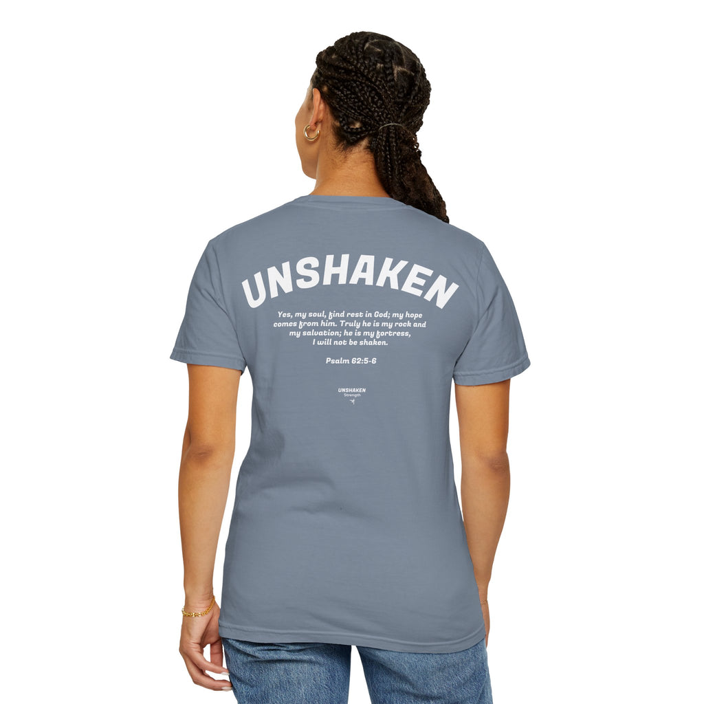 Unshaken Graphic T-Shirt — Psalm 62:6 Inspirational Christian Tee