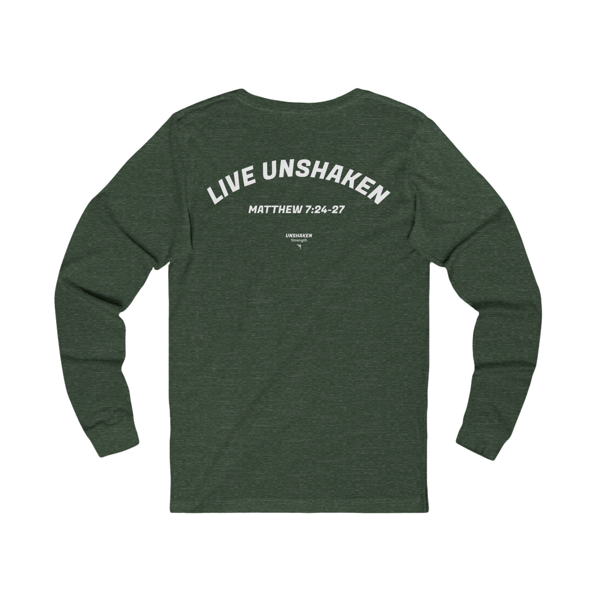 Women's Live Unshaken Long Sleeve T-Shirt — Christian Faith Graphic Tee (Matthew 7:24–27)