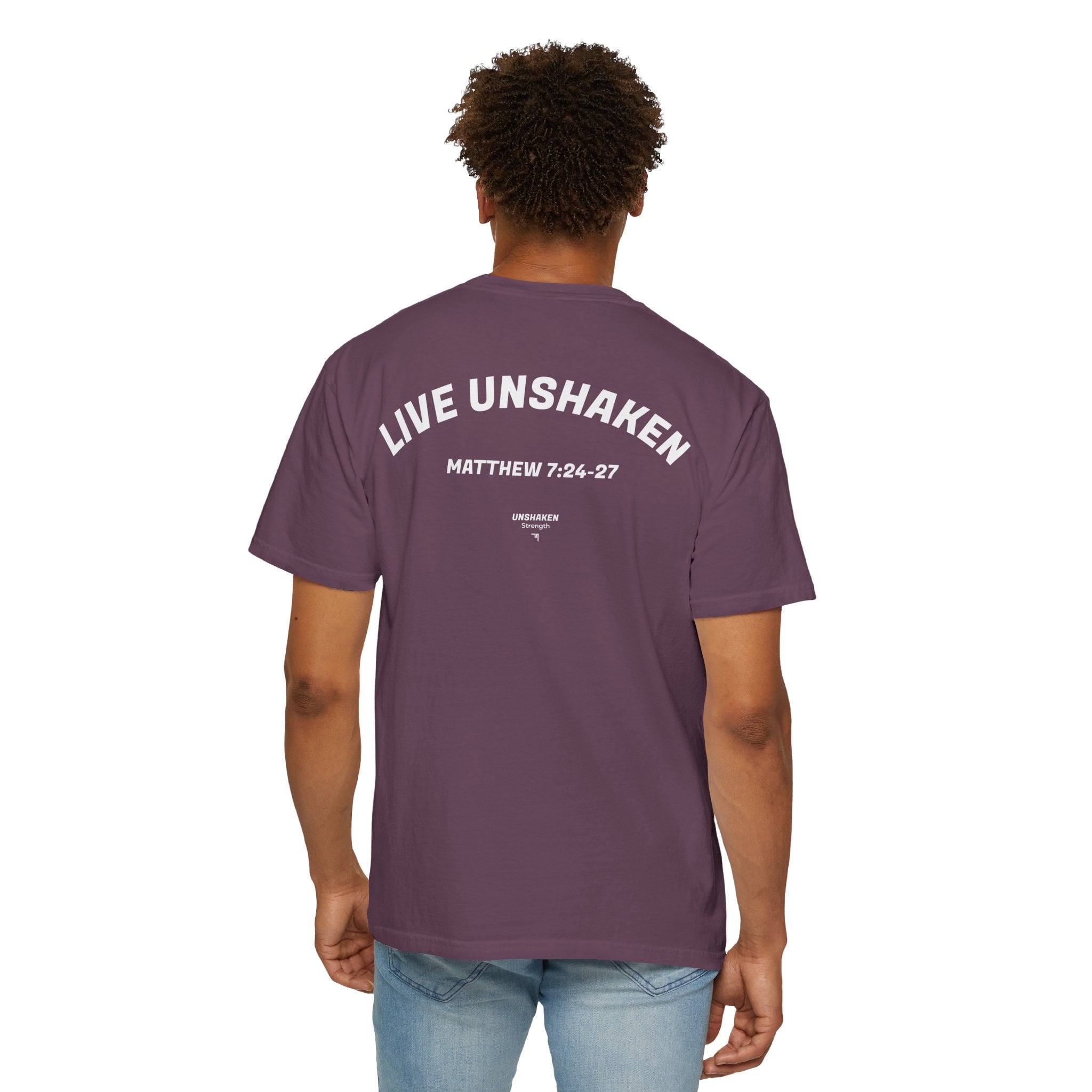 Live Unshaken T-Shirt — Christian Faith Graphic Tee (Matthew 7:24–27)