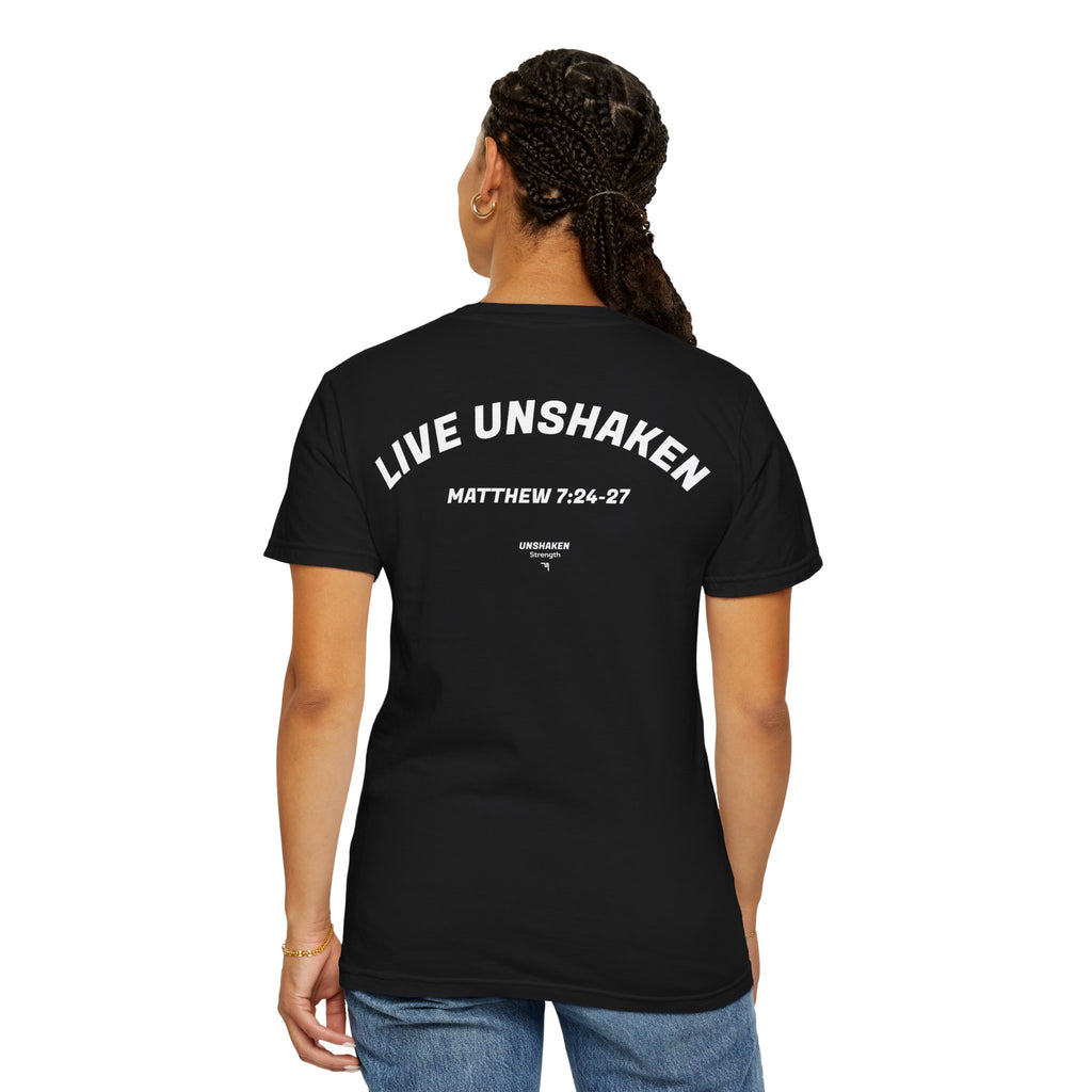 Live Unshaken T-Shirt — Christian Faith Graphic Tee (Matthew 7:24–27)