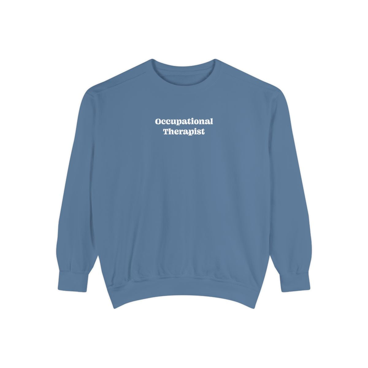 Occupational Therapist Crewneck Sweatshirt | Retro 70s, Coquette & More | Comfort Colors