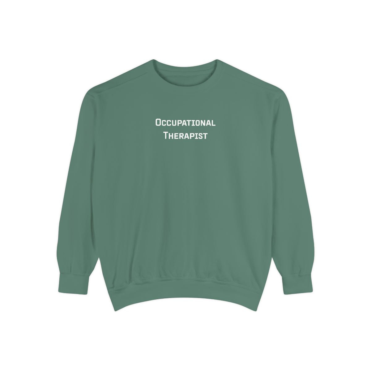 Green sweatshirt with 'Occupational Therapist' text on a white background