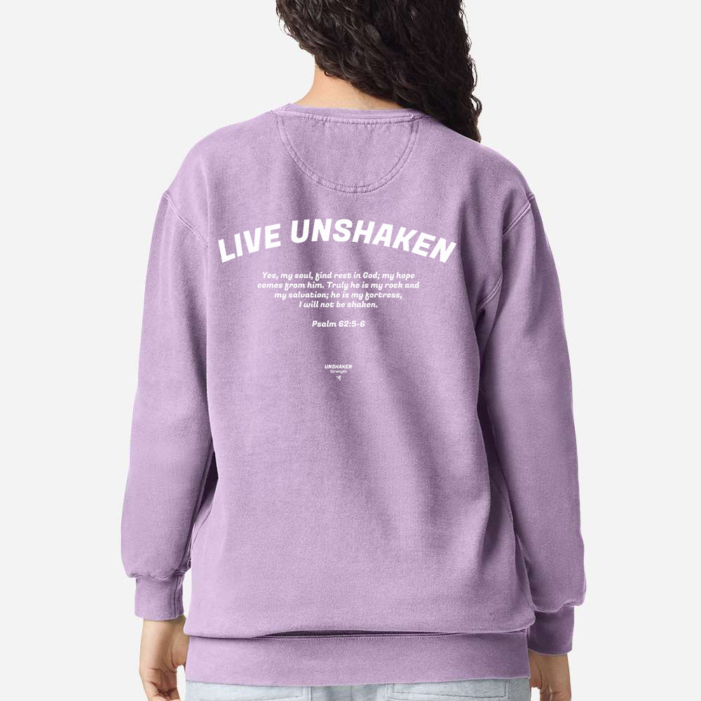 Live Unshaken Scripture Crewneck Sweatshirt