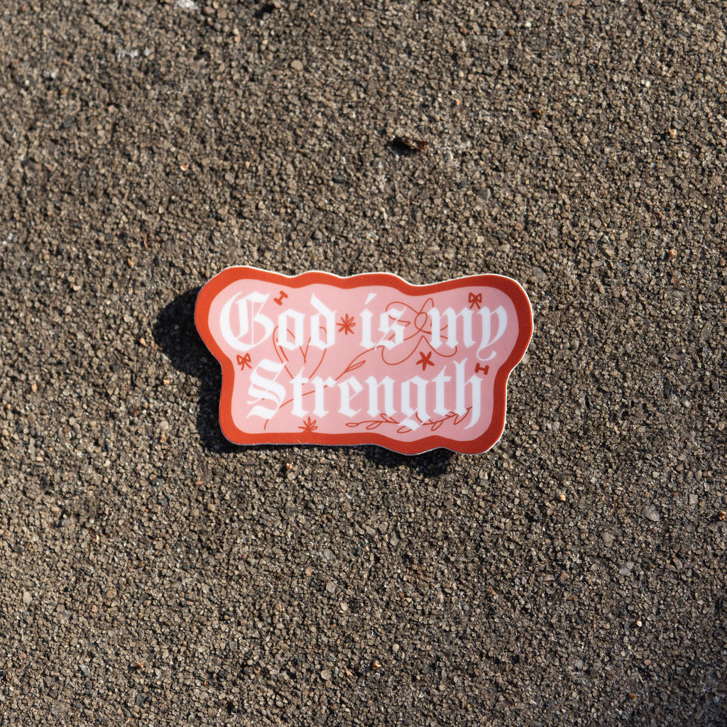 God Is My Strength Sticker — Faith-Inspired Pink Floral Vinyl Decal