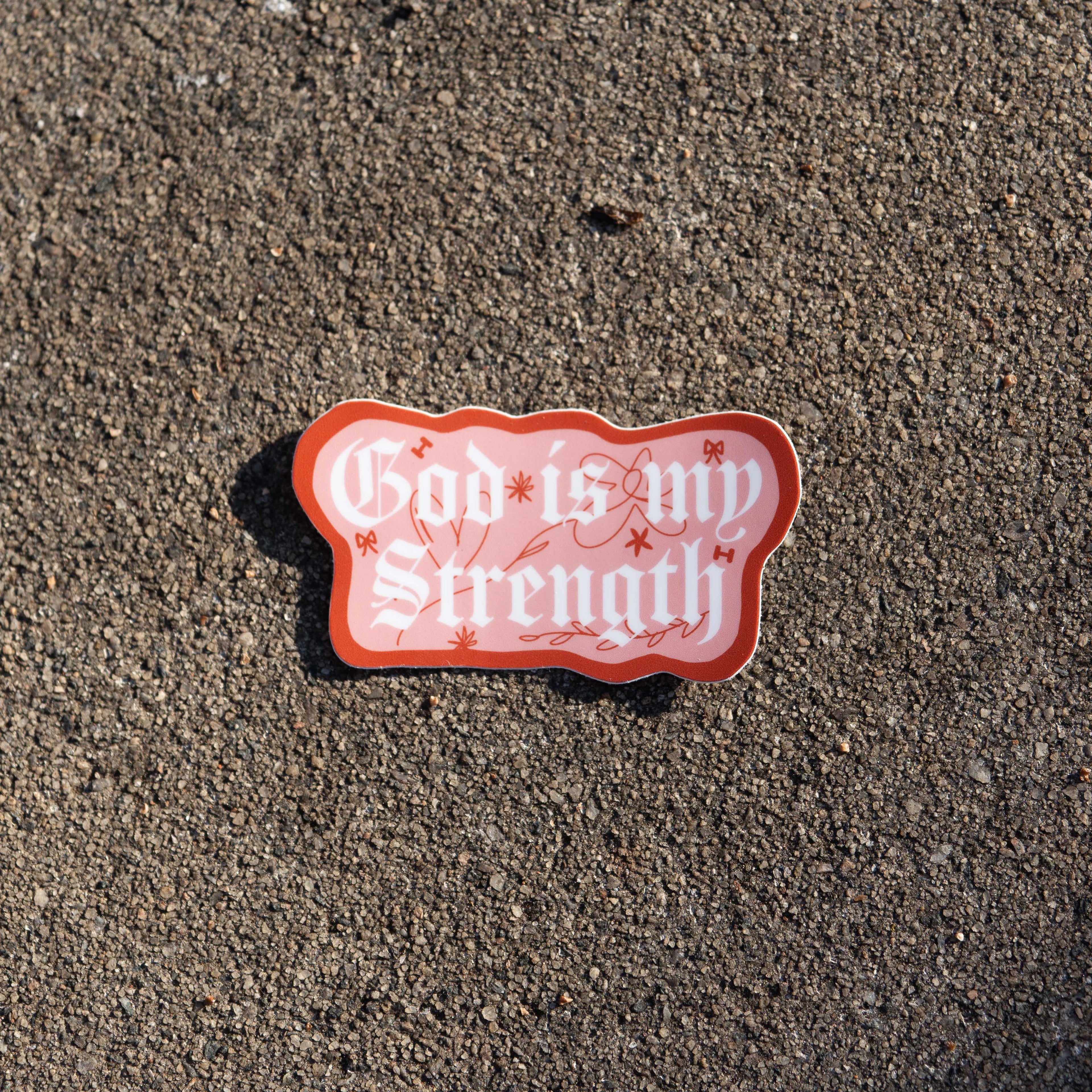 God Is My Strength Sticker — Faith-Inspired Pink Floral Vinyl Decal