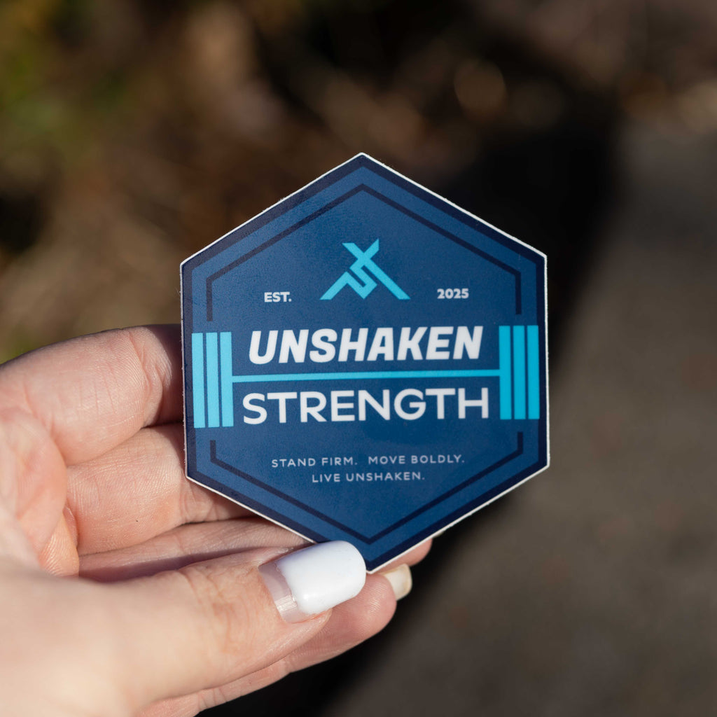 Unshaken Strength Stickers - Pack of 3